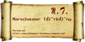 Marschauser Tárkány névjegykártya